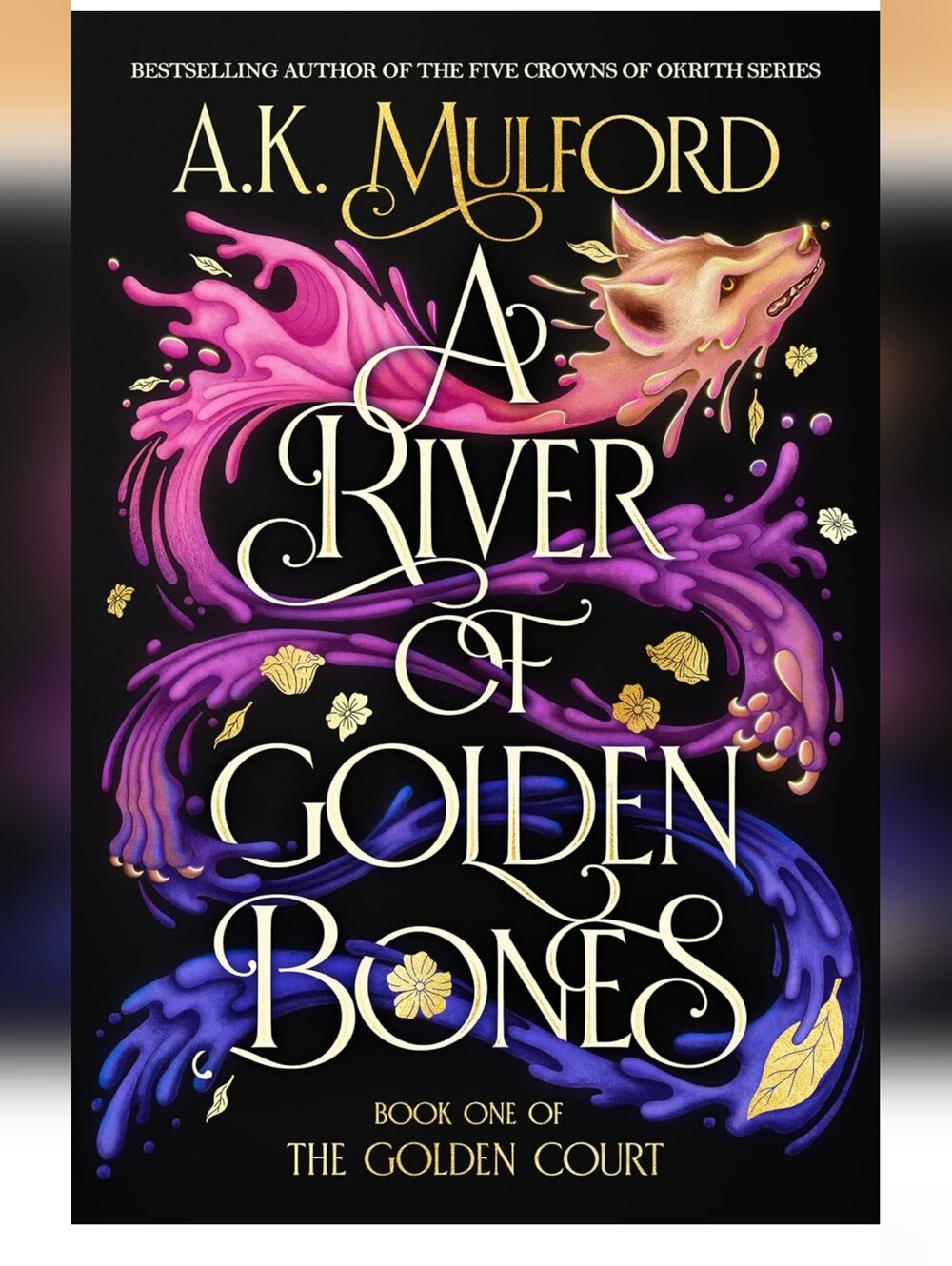 A River of Golden Bones Hardcover Book